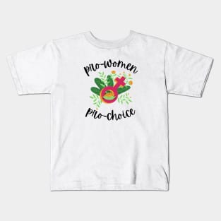 Pro-women, Pro-choice Kids T-Shirt